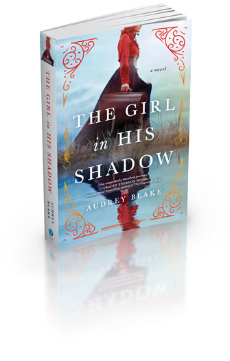 The Girl in His Shadow a book by Audrey Blake (Regina Sirois & Jaima Fixsen